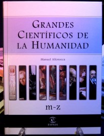GRANDES CIENTIFICOS DE LA HUMANIDAD M-Z ESPASA